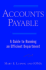 Accounts Payable: a Guide to Running an Efficient Department