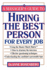 Manager's Guide to Hiring the Best