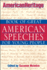 The American Heritage Book of Great American Speeches for Young People