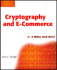 Cryptography and ECommerce: a Wiley Tech Brief