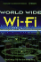Worldwide Wi-Fi: Technological Trends and Business Strategies
