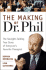 The Making of Dr. Phil: the Straight-Talking True Story of Everyone's Favorite Therapist
