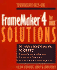 Framemaker(R) 4 for Unix(R) Solutions
