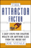 The Attractor Factor: 5 Easy Steps for Creating Wealth (Or Anything Else) From the Inside Out