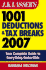 J.K. Lasser's? 1001 Deductions and Tax Breaks 2007: Your Complete Guide to Everything Deductible