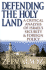 Defending the Holy Land: a Critical Analysis of Israel's Security & Foreign Policy
