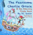 The Fearsome Charlie Grace and the Amazing Pirate Race