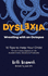 Dyslexia. Wrestling With an Octopus: 10 Tips to Help Your Child