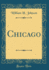 Chicago Classic Reprint