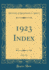 1923 Index, Vol 53 Classic Reprint