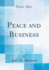 Peace and Business (Classic Reprint)