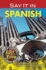 Say It in Spanish