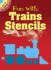 Fun With Trains Stencils