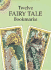 Twelve Fairy Tale Bookmarks (Dover Bookmarks)