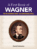 A First Book of Wagner: For the Beginning Pianist with Downloadable Mp3s