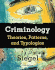Criminology: Theories, Patterns, and Typologies (Available Titles Cengagenow)