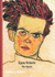 Egon Schiele: the Egoist (New Horizons)
