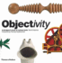 Objectivity: a Designer's Book of Curious Tools By David Usborne (2010-02-15)