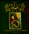 The Holly and the Ivy: a Celebration of Christmas