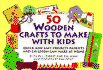 50 Wooden Crafts to Make With Kids: Prince