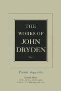 Works of John Dryden: Vol. I, Poems, 1649-1680