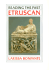 Etruscan (Reading the Past)