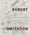 Robert Smithson: Drawings