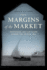 Margins of the Market: Trafficking and Capitalism Across the Arabian Sea (Volume 24) (California World History Library)