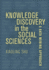 Knowledge Discovery in the Social Sciences a Data Mining Approach