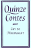 Maupassant: Quinze Contes: a Selection With Introduction and Notes (French Edition)