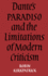Dante's Paradiso and the Limitations of Modern Criticism: A Study of Style and Poetic Theory