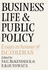 Business Life and Public Policy: Essays in Honour of D.C. Coleman