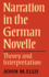 Narration in the German Novelle: Theory and Interpretation.; (Anglica Germanica Series 2)