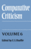 Comparative Criticism: Volume 6, Translation in Theory and Practice (Comparative Criticism, Series Number 6) [Hardcover] Shaffer, E. S.