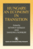 Hungary: an Economy in Transition