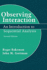Observing Interaction: an Introduction to Sequential Analysis