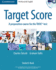 Target Score Student's Book With 2 Audio Cds and Test Booklet With Audio Cd: a Preparation Course for the Toeic Test [With (2) Cd]