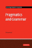 Pragmatics and Grammar
