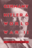 Germany, Hitler, and World War II: Essays in Modern German and World History (Paperback Or Softback)