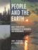 People and the Earth: Basic Issues in the Sustainability of Resources and Environment