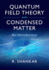 Quantum Field Theory and Condensed Matter an Introduction