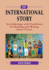 The International Story: an Anthology With Guidelines for Reading & Writing About Fiction