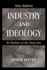 Industry and Ideology-Ig Farben in the Nazi Era