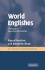 World Englishes: the Study of New Linguistic Varieties (Key Topics in Sociolinguistics)