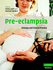 Pre-Eclampsia: Etiology and Clinical Practice