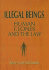 Illegal Beings: Human Clones and the Law