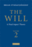 The Will: Volume 2, a Dual Aspect Theory