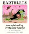 Earthlets, as Explained By Professor Xargle