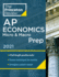 Princeton Review Ap Economics Micro & Macro Prep, 2021: 4 Practice Tests + Complete Content Review + Strategies & Techniques (2021) (College Test Preparation)