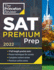 Princeton Review Sat Premium Prep, 2022: 9 Practice Tests + Review & Techniques + Online Tools (2021) (College Test Preparation)